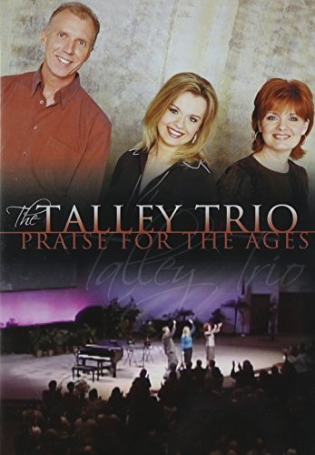 Talley Trio/Praise For The Ages
