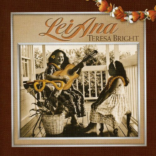 Teresa Bright Lei Ana 