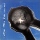 David Haas/Before I Was Born