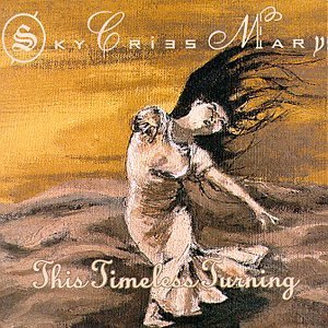 Sky Cries Mary/This Timeless Turning