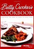 Betty Crocker Betty Crocker's Cookbook Everything You Need To Know To Cook Today 