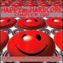 HAPPY 2B HARDCORE/CHAPTER 2