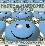 Happy 2b Hardcore Chapter 3 Dj Stompy Slipmatt Dj Slam Happy 2b Hardcore 