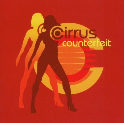 Cirrus/Counterfeit