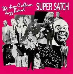 Jim Cullum/Super Satch