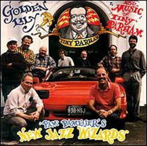 Pam New Jazz Wizards Pameijer/Golden Lily-Music Of Tiny Parh