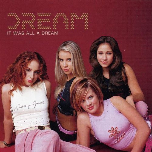 Dream/It Was All A Dream