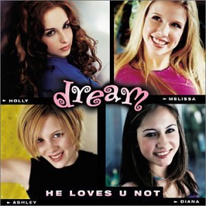 Dream/He Loves U Not