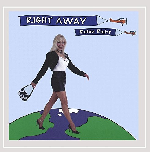 Robin Right/Right Away