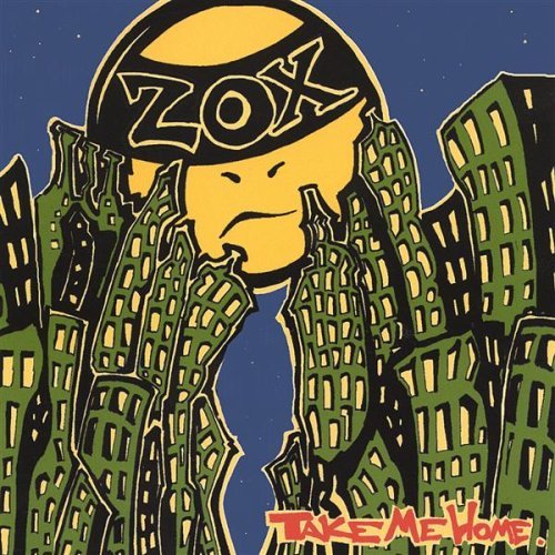 Zox/Take Me Home