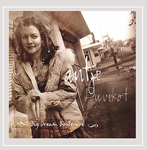 Antje Duvekot/Big Dream Boulevard