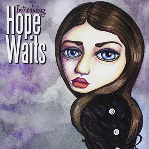 Hope Waits/Hope Waits