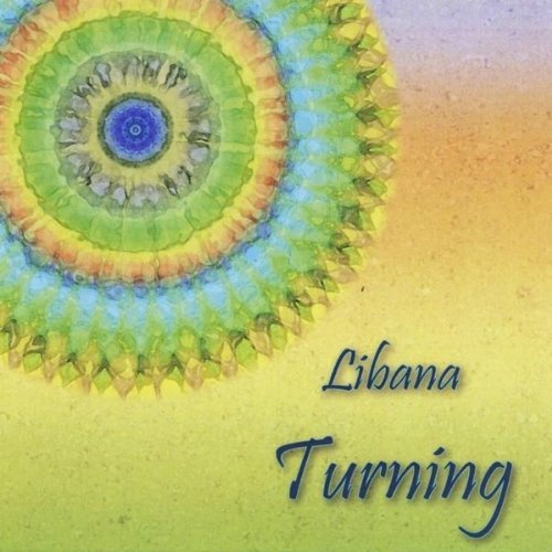 Libana Turning Songs Of Earth Reveren 