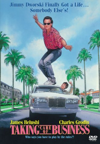 Taking Care Of Business/Belushi/Grodin@Clr@R