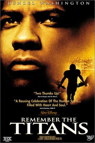 Remember The Titans/Washington/Patton@Clr@Pg