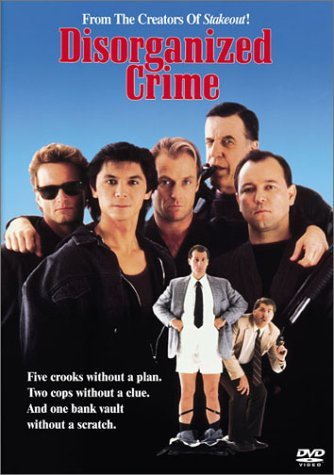 DISORGANIZED CRIME/AXTON/BERNSEN/BLADES/GWYNNE/O'
