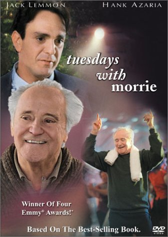 Tuesdays With Morrie/Lemmon/Azaria/Moniz@Nr
