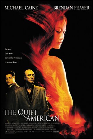 QUIET AMERICAN/CAINE/FRASER/YEN/SERBEDZIJA/MA