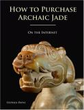 Stephen Payne How To Purchase Archaic Jade On The Internet 