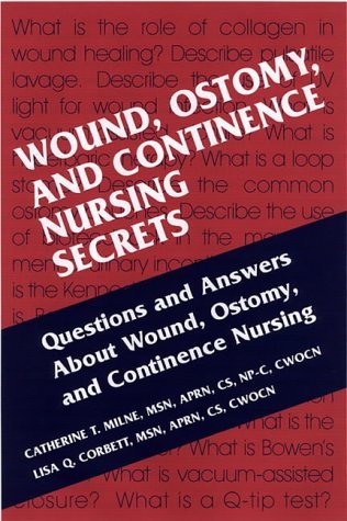 Hanley & Belfus Publishing Wound Ostomy And Continence Nursing Secrets 