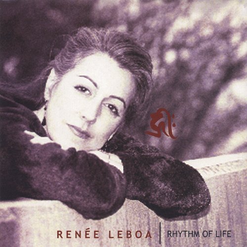 Renee Leboa Rhythm Of Life 