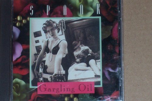 SPANK/GARGLING OIL