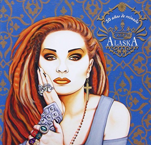 Alaska/30 Anos De Reinado@Import-Eu
