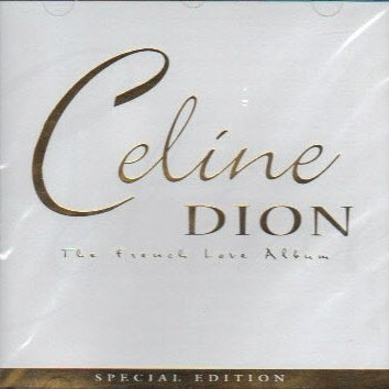 DION,CELINE/FRENCH LOVE ALBUM