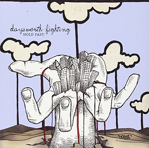 Daysworth Fighting/Hold Fast@Import-Aus