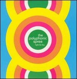 Polyphonic Spree/Light & Day