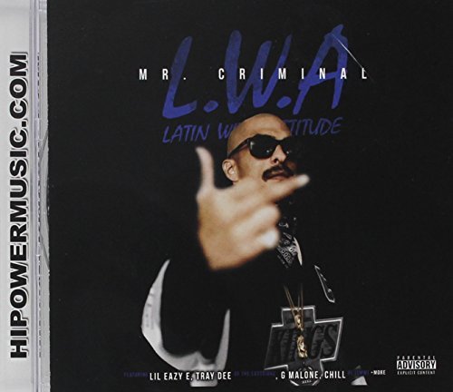 Mr. Criminal/L.W.A.@Explicit
