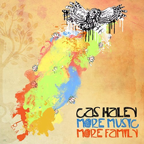 Cas Haley/More Music More Family
