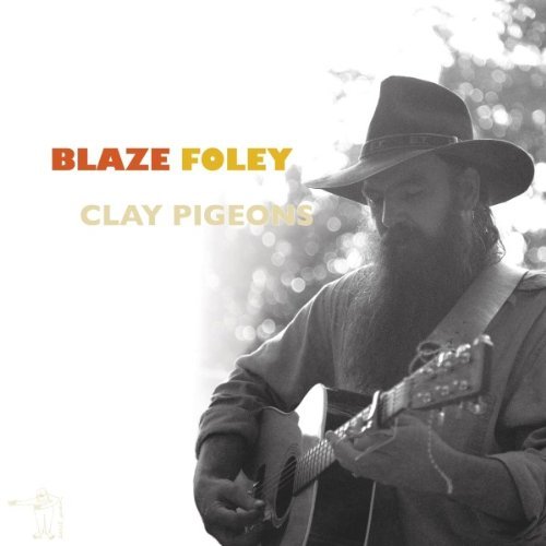 Blaze Foley/Clay Pigeons@LP