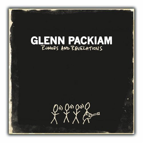 Glenn Packiam/Rumors And Revelations