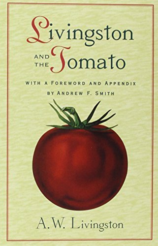 A. W. Livingston Livingston And The Tomato 