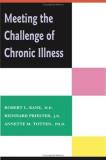 Robert L. Kane Meeting The Challenge Of Chronic Illness 