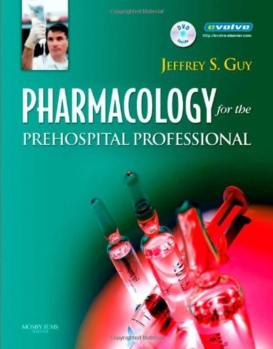 Jeffrey S. Guy Pharmacology For The Prehospital Professional [wit 
