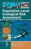 Lawrence W. Barnthouse Population Level Ecological Risk Assessment 