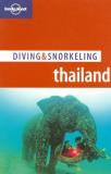 Tim Rock Lonely Planet Diving & Snorkeling Thailand 0002 Edition; 