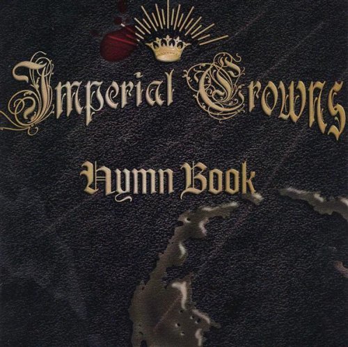 Imperial Crowns Hymn Book 