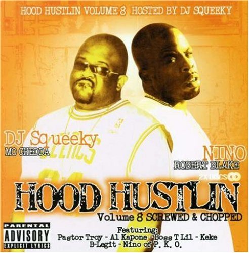 NINO & DJ SQUEEKY/VOL. 8-HOOD HUSTLIN'