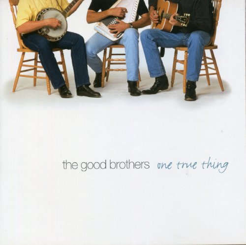 Good Brothers/One True Thing