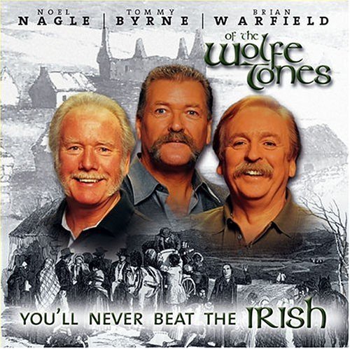 Wolfe Tones/You'Ll Never Beat The Irish