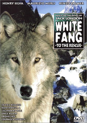 White Fang To The Rescue/White Fang To The Rescue@Clr@Nr