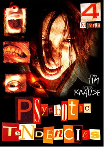 MOVIE SET/PSYCHOTIC TENDENCIES