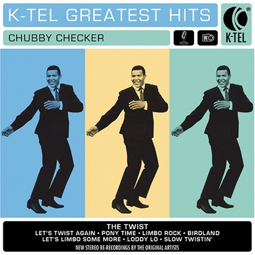 Chubby Checker/K-Tel Greatest Hits