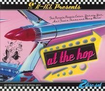 At The Hop/At The Hop@2 Cd Set