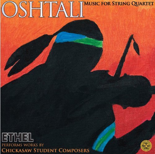 Chickasaw Student Composers Oshtali Music For String Quar Ethel 