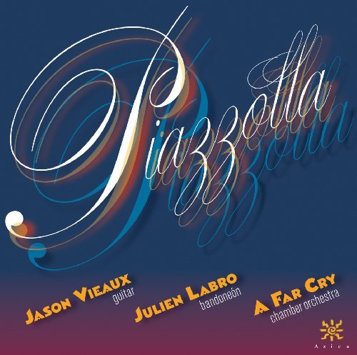 Astor Pizzolla Piazzolla 