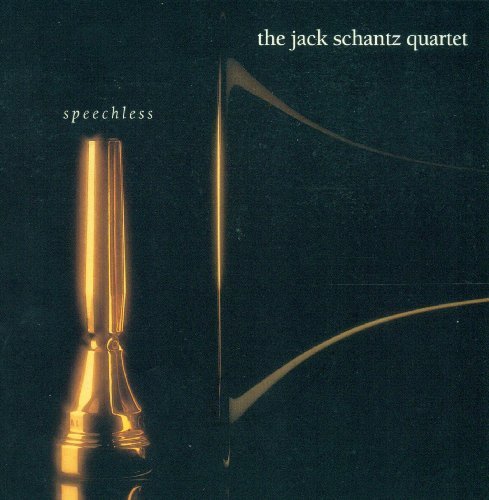 Jack Schantz Quartet/Speechless